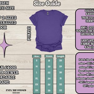 May include: A purple Gildan 64000 t-shirt, displayed on a wooden surface. The image includes a size guide with measurements in inches and fabric details. Text on the image reads "Unisex True to Size" and "Size up 2 sizes for oversized look."