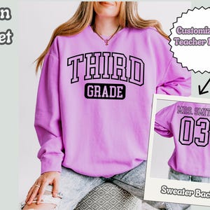Personalized Third Grade Sweatshirt, Custom Team Third Grade Sweatshirts, Third Grade Squad Sweaters, Custom Teacher Name Sweaters