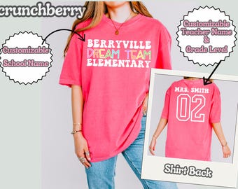 Custom Dream Team Tshirt, Teacher Team Shirts, Teammate Tee, Custom Teacher Name Shirt, Custom School Name Shirt, Personalized Team Shirts