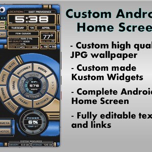 May include: Custom Android home screen design with a blue, black, and gold color scheme. The screen displays time, weather, and system information. The design includes custom widgets and fully editable text and links.