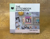 Stitchbook Handbook: Fabric Scrapbook How-To Guide