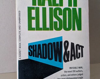 Shadow & Act by Ralph Ellison