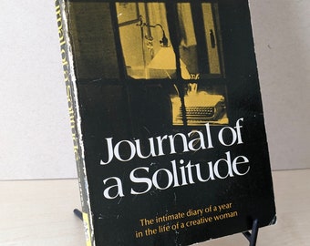 Journal of a Solitude by May Sarton