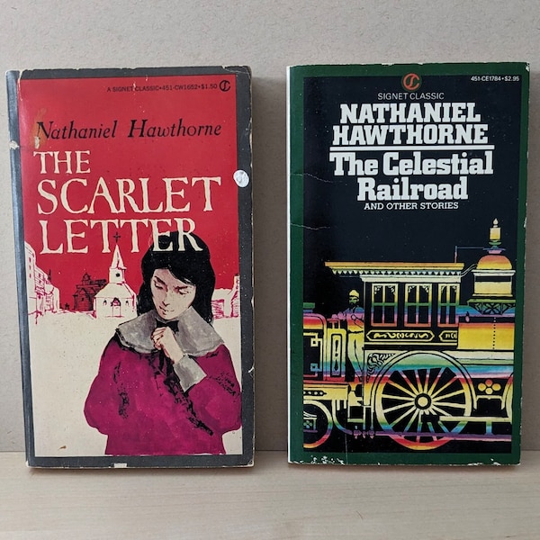 Lot of two Nathaniel Hawthorne Signet Classics, The Scarlet Letter & The Celestial Railroad