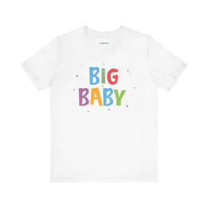 ABDL Adult Baby T-shirt Big Baby