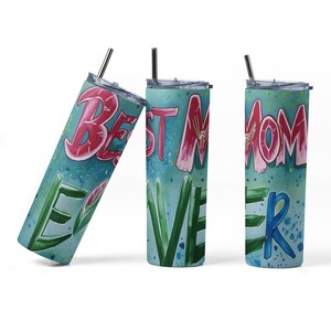 Best Mom Ever Skinny Tumbler – 20oz Insulated Cup with Lid & Straw – Mother’s Day Gift, Floral Travel Mug, Mom Birthday Gift