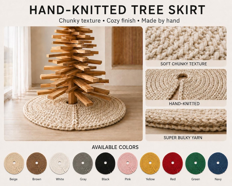 May include: A hand-knitted tree skirt with a chunky texture and a circular design featuring a center opening. The product is shown in beige under a wooden tree, with additional close-up views of the yarn and ten available color options.