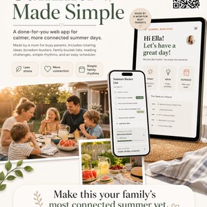 May include: A promotional image for a web app called "Summer Made Simple." The image features a family enjoying a meal outdoors, a tablet and a smartphone displaying the app's interface, and text promoting the app's features for busy parents.