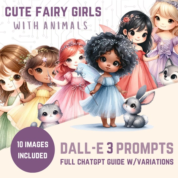 DALLE 3 Prompt Cute Fairy Girl, Ai Girl, Ai Prompt, Chat GPT Prompt, Watercolor Prompt, Storybook Clipart, Watercolor Prompt, Prompt Guide