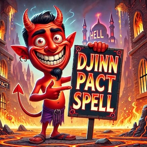 Djinn Pact Spell - For protection, attraction, for all your needs and all purpose