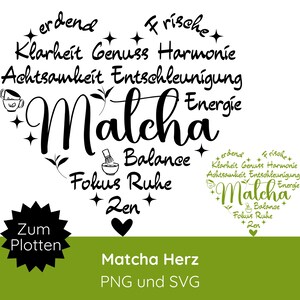 Puede incluir: Un diseño gráfico negro con forma de corazón que presenta la palabra Matcha en letra grande, rodeada de palabras en alemán como Achtsamkeit, Ruhe y Zen, con iconos de una taza de té y un batidor, y una etiqueta de estrella negra que dice Zum Plotten.