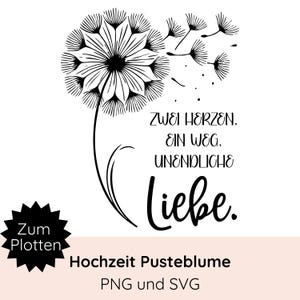 Plotterdatei Pusteblume SVG PNG · Hochzeit svg · Plotterdatei Sprüche · Plotterdatei Hochzeit · Liebe svg · SVG Datei Hochzeit Geschenke