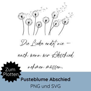Plotterdatei Trauer SVG PNG · Pusteblume SVG für Trauerkerze · Trauerkarte svg · Trauerspruch · Kissen Trauer · Cricut Silhouette Studio