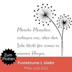 Fichier de traceur de pissenlit Deuil allemand disant SVG PNG · Fichier de traceur deuil svg · Adieu SVG · Vous manquez svg · Souvenir, service funéraire