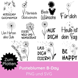 Plotter file dandelions with saying SVG PNG · Plotter file birthday SVG · Plot cup, pillowcase, gift · Cricut Silhouette Studio