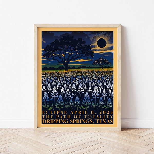 Dripping Springs Total Solar Eclipse 2024 Poster | Texas Eclipse | Path of Totality Poster | Bluebonnet Eclipse Poster | Eclipse Art Print |