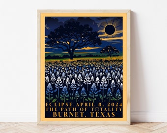 Burnet Total Solar Eclipse 2024 Poster | Texas Eclipse | Path of Totality Poster | Bluebonnet Eclipse Poster | Eclipse Art Print |