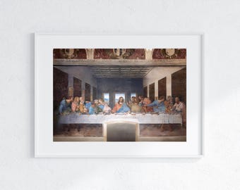 Ultima Cena / Download digitale / Leonardo da Vinci / Il dipinto dell&#39;Ultima Cena / Opere d&#39;arte rinascimentali / Dipinti famosi / Da Vinci