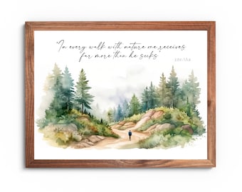 Life Journey Quotes | John Muir Quote | Digital Download | Nature Quotes | Unique Quotes on Life | Deep Quotes About Life | Nature Sayings
