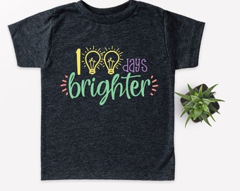 100 Days Brighter Shirt, 100 Days of School, Teacher Shirt, Teacher Appreciation, 100 Days Brighter, Back to School Shirt, Teacher Gifts