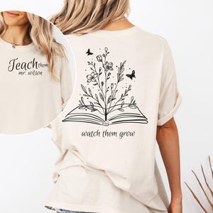 Koszulka unisex Teach Them to Grow, koszulka z motywem kwiatowym dla nauczyciela, prezent dla nauczycieli, koszulka z motywem inspirującym, odzież do klasy, prezent na ukończenie szkoły