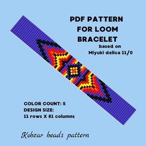 May include: A PDF pattern for a loom bracelet featuring a geometric design in purple, black, red, orange, and yellow. The text reads: PDF PATTERN FOR LOOM BRACELET based on Miyuki delica 11/0, COLOR COUNT: 5, DESIGN SIZE: 11 rows X 81 columns, Kobzar beads pattern.