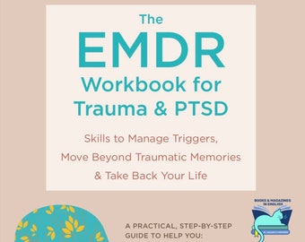 Het EMDR-werkboek voor trauma en PTSS (e-boek)