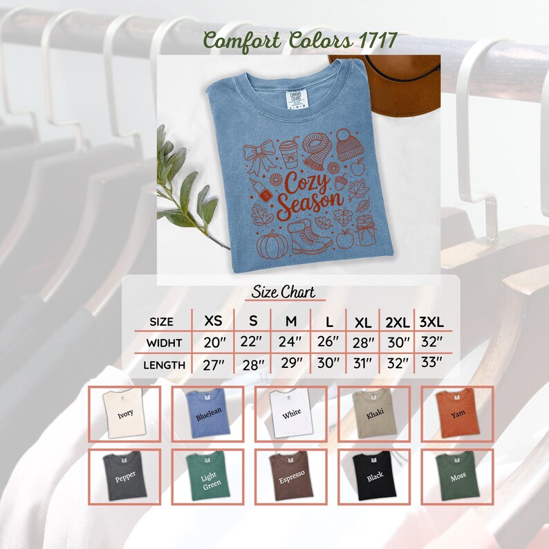 K&ouml;nnte beinhalten: Hellblaues Comfort Colors 1717 T-Shirt mit einem Herbst-Themen-Grafik mit der Aufschrift "Cozy Season". Die Gr&ouml;&szlig;entabelle zeigt die Ma&szlig;e von XS bis 3XL. Verf&uuml;gbare Farben sind Ivory, Bluelean, White, Khaki, Yam, Pepper, Light Green, Espresso, Black und Moss.