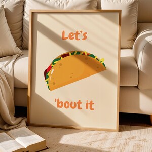 Funny Taco Kitchen Wall Art Printable – Let’s Taco ‘Bout It Food Quote Poster, Cute Digital Download for Playful Home Decor