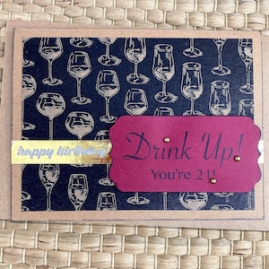 Opdrinken! Je bent 21, Happy Birthday Note Card, Adult, Celebrate, Party, Alcohol, Bar, Legal Age, Power Hour, Bottoms Up, Cheers, 6.5" x 5"