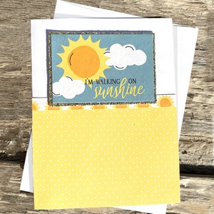 I'm Walking on Sunshine Note Card, Happy, Great Day, Love, Joy, Friendship, Good News, Family, Promotion, New Home, Baby, Fun 4.25 x 5.5 image 1