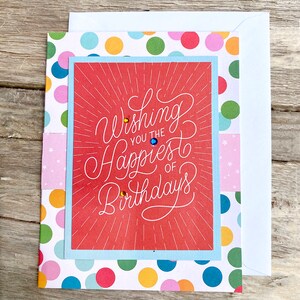 Carte de correspondance en vous souhaitant le plus heureux des anniversaires, fête, joyeux anniversaire, carte faite main, joyeux, festif, amusant, familial, ami - 4,25" x 5,5"