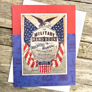 Vintage Militär Handbuch und Soldaten Handbuch Note Karte, 1861, Geschichte, Bürgerkrieg, Veteran, Soldat, Armee, 4. Juli - 4,25 "x 5,5"