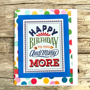 Carte de joyeux anniversaire à vous et à bien d'autres, Meilleurs voeux, Enthousiaste, Bonheur, Joie, Ami, Famille, Un an, Fêter - 4,25 x 5,5 pouces