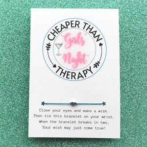 CHEAPER THAN THERAPY Girls&#39; Night, Wish Bracelet, Girl&#39;s Night Out Gift, Ladies Night Out Gift, Night on the Town Gifts, Girl Friend Gifts