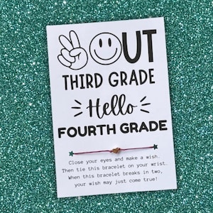 Peace Out Third Grade Hello Fourth Grade, Wish Bracelet, 3rd-4th Grade Gift, End of School Gift, End Of Year, Gift For Class, Classroom Gift