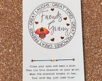 Friendsgiving Card, Wish Bracelet, Friendsgiving Gift, Gift for Friends, Thanksgiving Gift, Friendsgiving or Thanksgiving Party Favors
