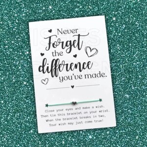 Never Forget The Difference You've Made Card, Wish Bracelet, Volunteer Gifts, School Staff Gift, Appreciation Thank You Gifts, Employee Gift