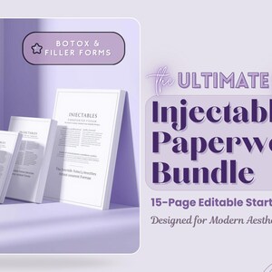 May include: Image of a bundle of white books and a small bottle, with the text "BOTOX & FILLER FORMS" and "Injectables Paperwork Bundle". The text "EDIT IN CANVA" is also visible.