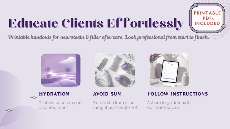 Printable client education and aftercare handouts for neurotoxin and dermal filler treatments, including hydration, sun protection, and follow-up instructions to create a polished med spa client experience.