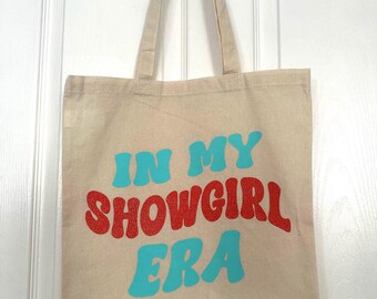 Sac fourre-tout In My Showgirl Era