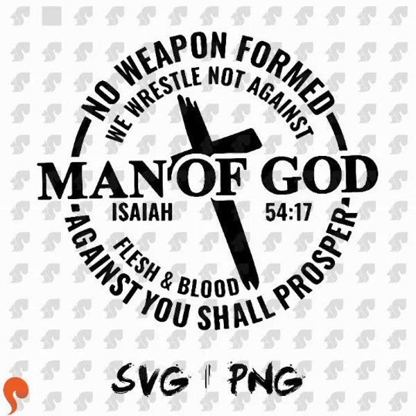 Man of God Svg, Jesus svg, cross SVG, Christian svg png, man of God Svg, man of faith svg, Bible verse svg, mothers Day