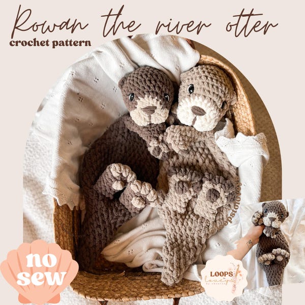 Rowan the River Otter Häkelanleitung | Häkelanleitung OHNE SEW | gehäkelter Suggler | gehäkelt | Amigurumi | gehäkelter Otter | Otter Muster