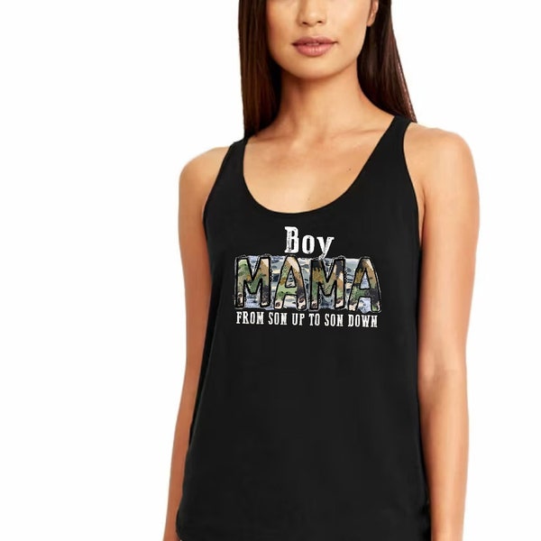 Boy Mama From Son Up To Son Down Top Tank, Mother's Day Gift for Mom, Son Mama, Best Mom Ever, Mother’s Day Gift Mother Of Boys Top Tank