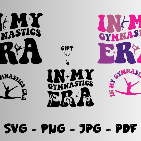 in my gymnastics era, in my gymnastics era svg, in my gymnastics era png, gymnastics svg