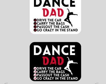 Dance Dad Svg-Png, Dance Dad,  Dance Competition, Dance life,  Dance Dad shirts, Dance Svg, Trendy Svg