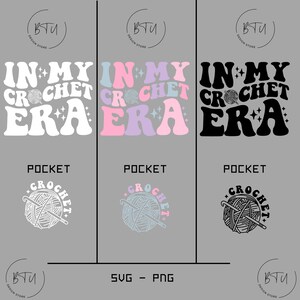 In My Crochet Era Svg-Png,Crochet Svg, Crochet Shirt Svg, Crochet Lover Svg, Funny Crochet Svg, Gift For Knitting Lover