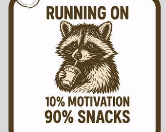 Funny Raccoon Shirt Png - Running on 90 Snacks 10 Motivation – Lazy Snack Lover Gift Tee – Cute Trash Panda Humor Graphic T-Shirt