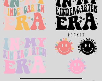 In My Kindergarten Era Svg-Png Kindergarten Png-Svg, Kindergarten Teacher, Kindergarten Era Svg, Kindergarten Shirt Svg, Back to School Svg