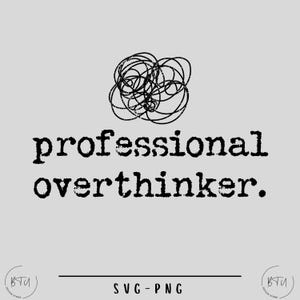Professional Overthinker Typography Design, Digital Download, Svg-Png File, Sublimation Svg Design, Retro Typewriter, Vintage, 70&#39;s style
